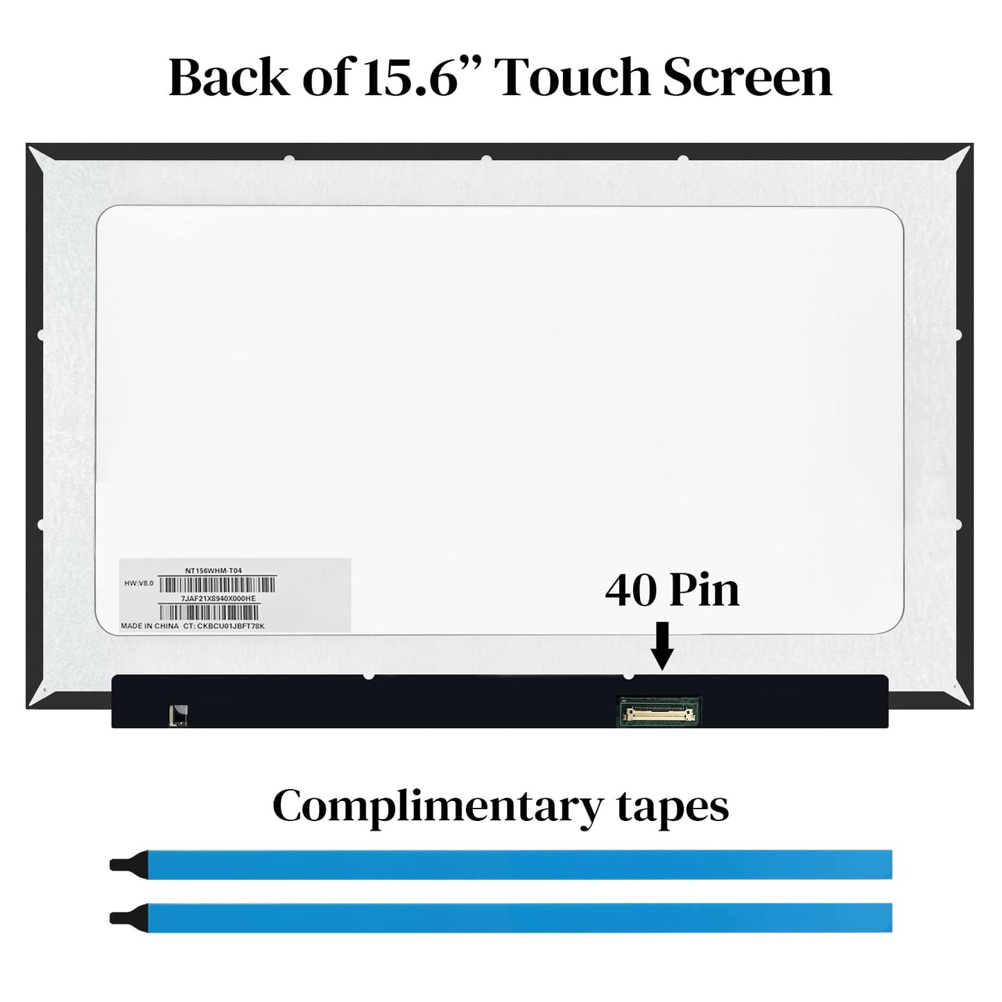 NT156WHM-T04 V8.0 Fit NT156WHM T04 LCD Screen Replacement HD 1366x768 40Pin OnCell Touch LED Display (Only for NT156WHM-T04, Not for Others)