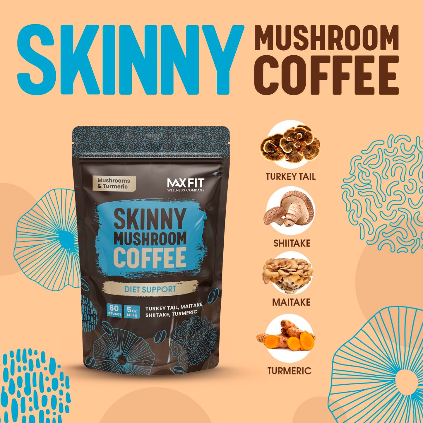 Skinny Instant Mushroom Coffee (60 Servings) Mental Focus Plus Diet Support - Turkey Tail, Maitake, Shiitake & Turmeric, Mixed With Gourmet 100% Arabica Medium Roast Instant Coffee