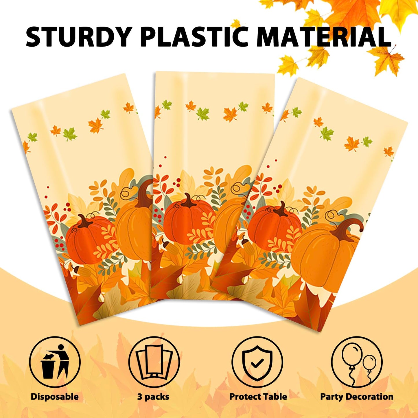 SUNCHARM Thanksgiving Tablecloth Disposable 3pcs - Plastic Thanksgiving Tablecloth Rectangle Fall Table Cloth Autumn Harvest Pumpkin Tablecover Table Cover for Dinner Party Decor 54x108 inches